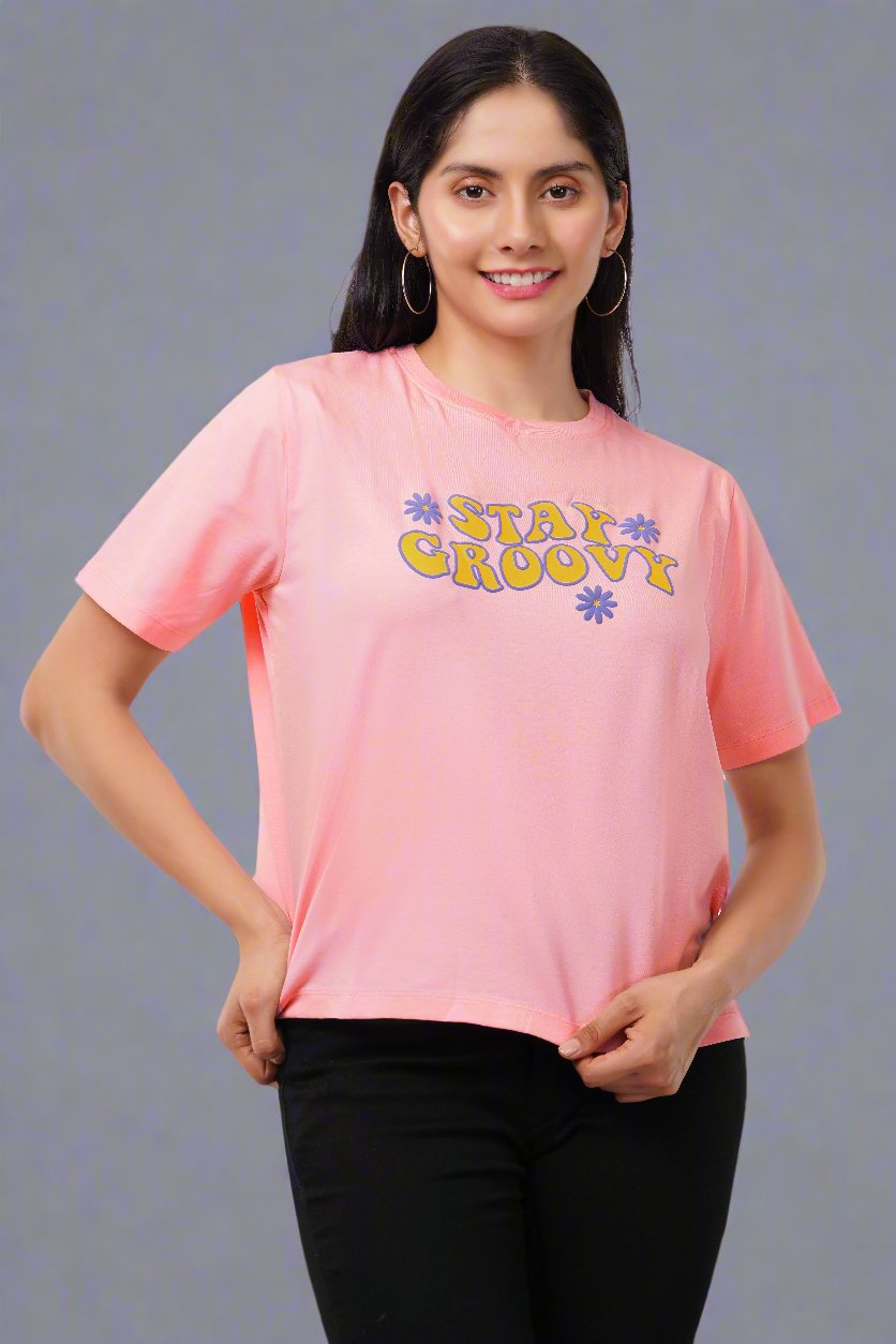 Women's Free Fit Printed Ladies T-Shirt | Stay Groovy | Candy Pink